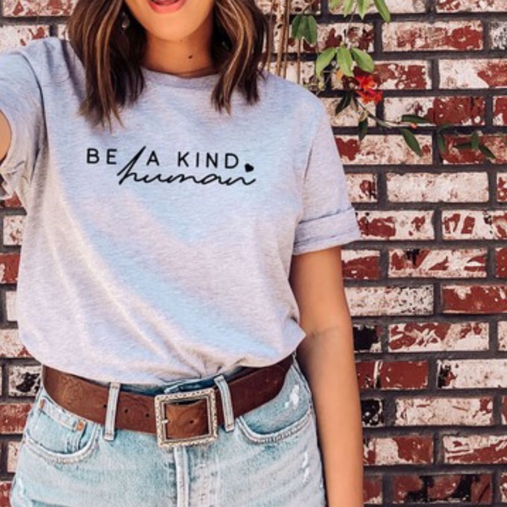 NEW be a kind human graphic tee S-5X